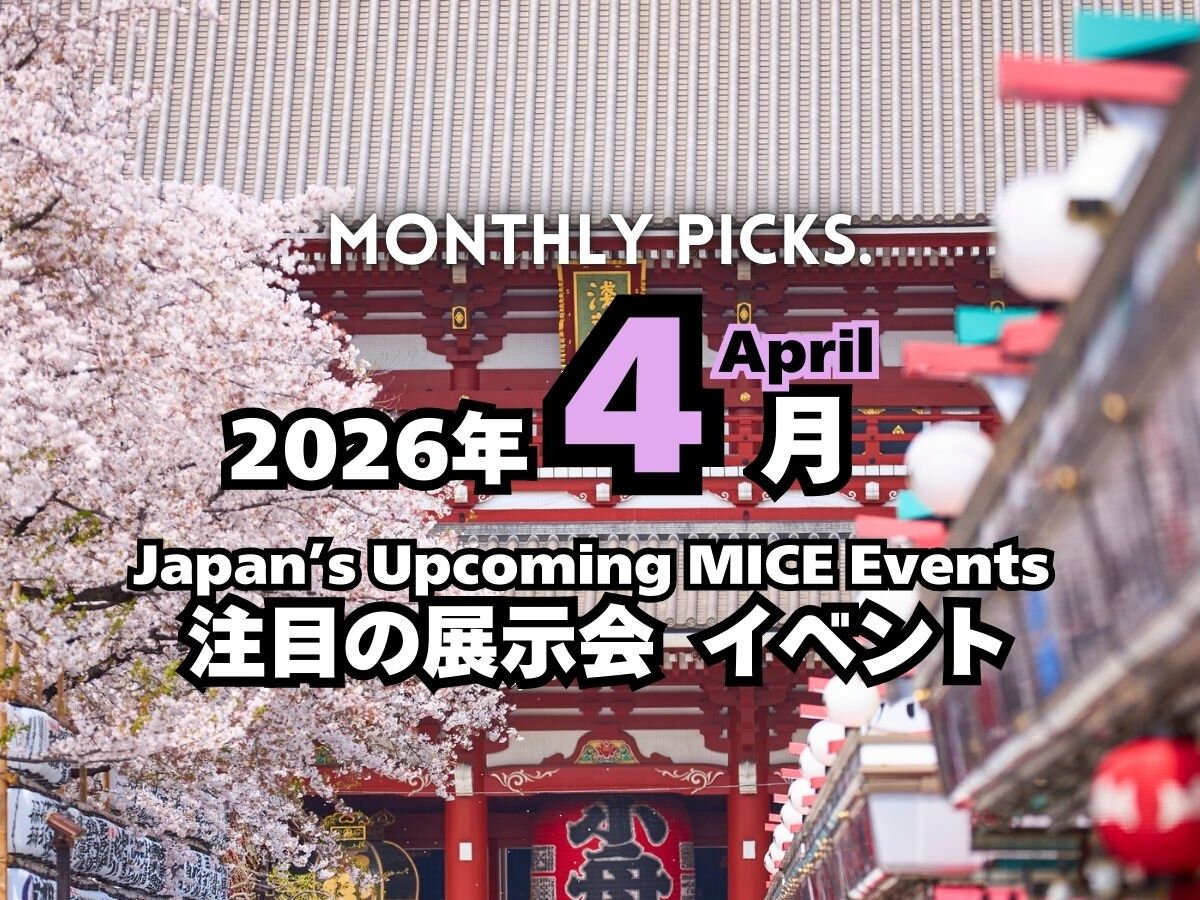 April 2026】38 Must-Attend Trade Shows and Events: SEA JAPAN